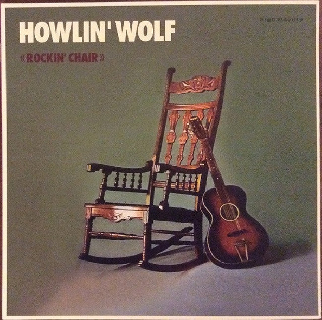 Howlin' Wolf - Rockin' chair (LP)