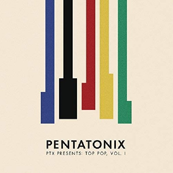 Pentatonix - Ptx presents: top pop, vol. i (CD)