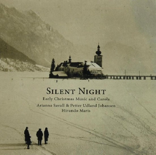 Arianna Savall & Petter Udland Johansen - Silent night - early christmas music and carols (CD)