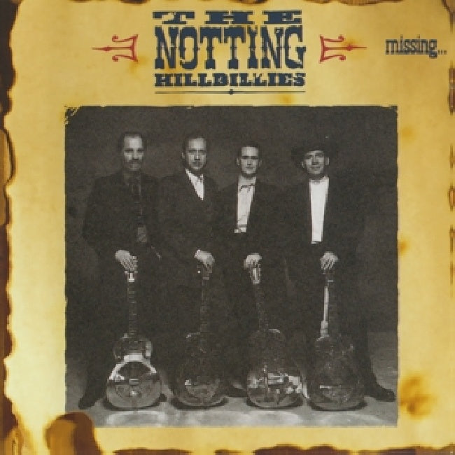 Notting Hillbillies - Missing...presumed having (CD)