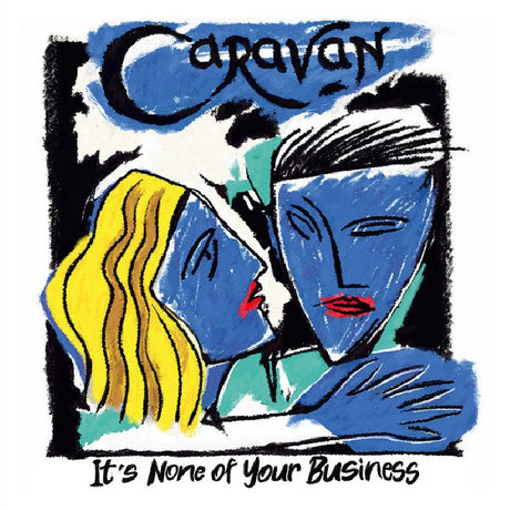 Caravan - It's none of your business (CD)