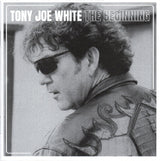 Tony Joe White - Beginning (CD)