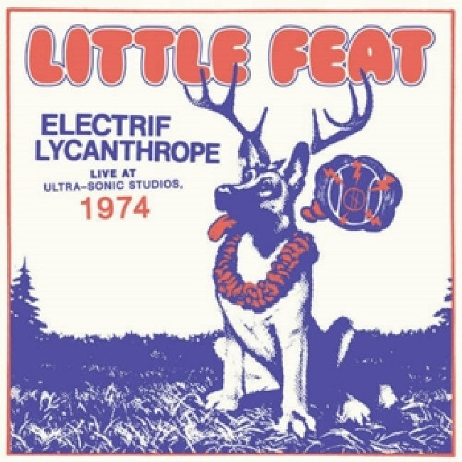 Little Feat - Electrif lycanthrope: live at (CD)