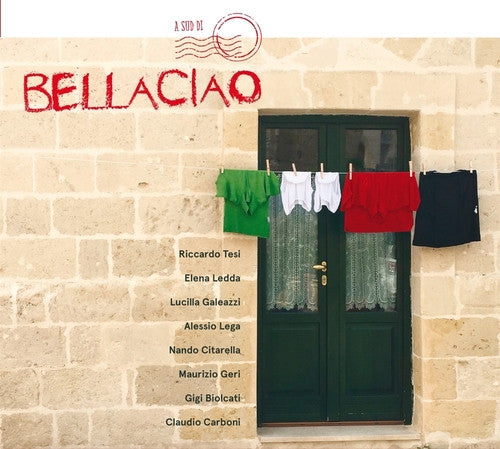 Riccardo Tesi, Elena Ledda, Lucilla Galeazzi, Alessio Lega, Nando Citarella, Maurizio Geri, Gigi Biolcati, Claudio Carboni - A Sud Di Bella Ciao (second hand CD)