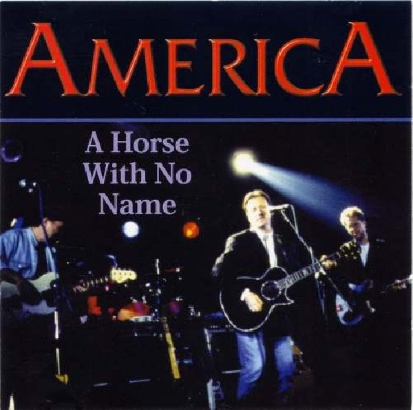 America - A horse with no name (CD)