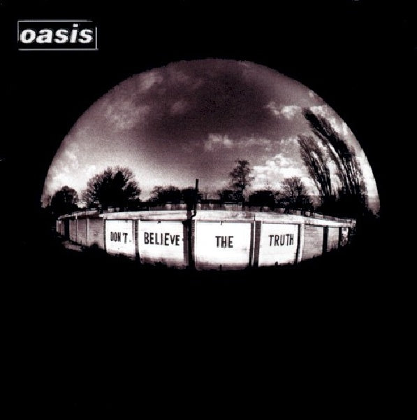 Oasis - Don't believe the truth (CD)