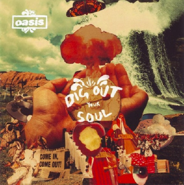 Oasis - Dig out your soul (CD)