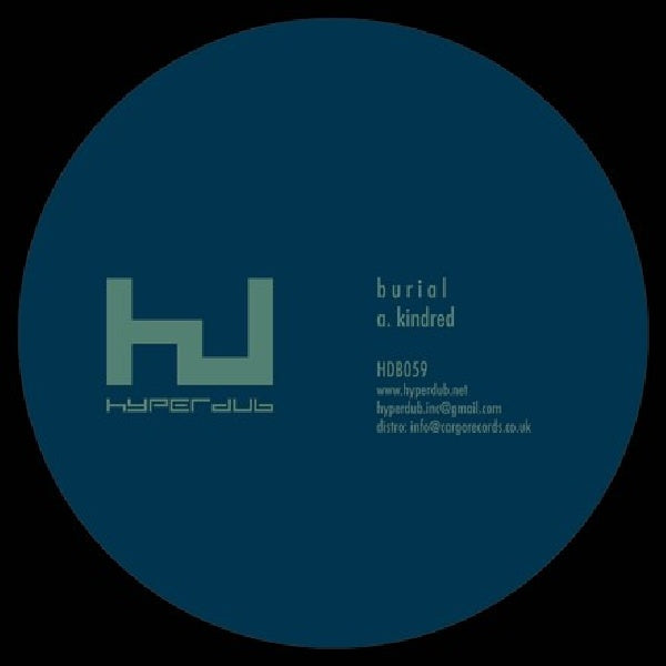 Burial - Kindred (12-inch maxi single)