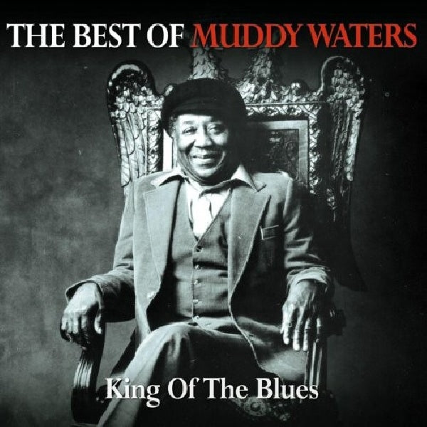 Muddy Waters - King of the blues (CD)