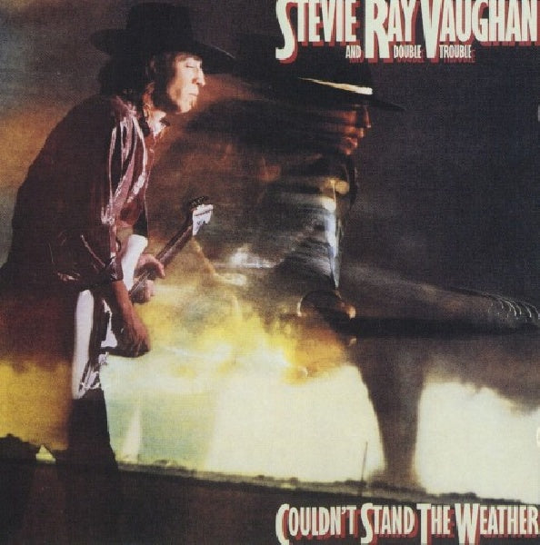 Stevie Ray Vaughan &amp; Double T - Couldn't stand the weather (CD)