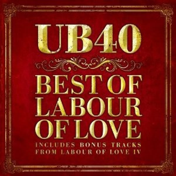 UB40 - Best of labor of love (CD)