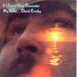 David Crosby - If i could only remember my name (LP) - Velvet Music