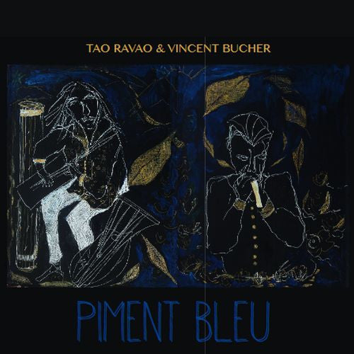 Tao Ravao, Vincent Bucher - Piment Bleu (tweedehands CD)