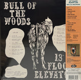 13th Floor Elevators - Bull of the woods (LP)