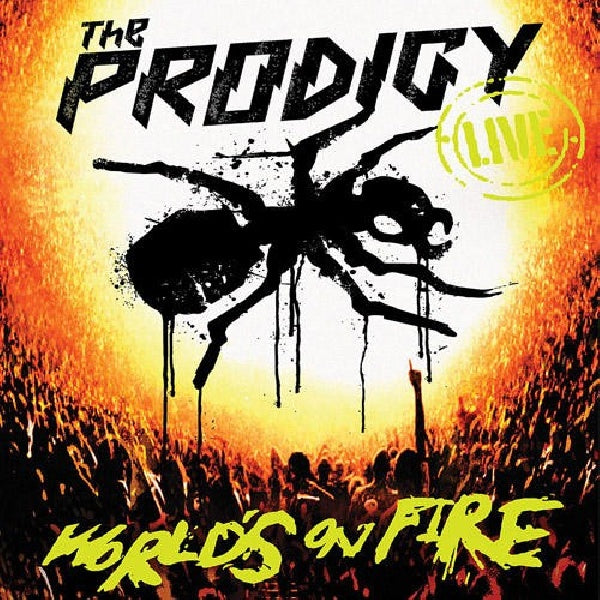 Prodigy - Live - world's on fire (DVD movie)