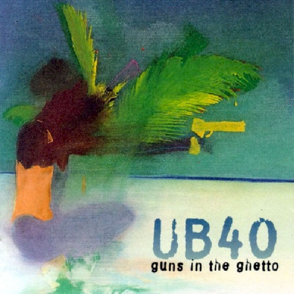 UB40 - Guns in the ghetto (CD)