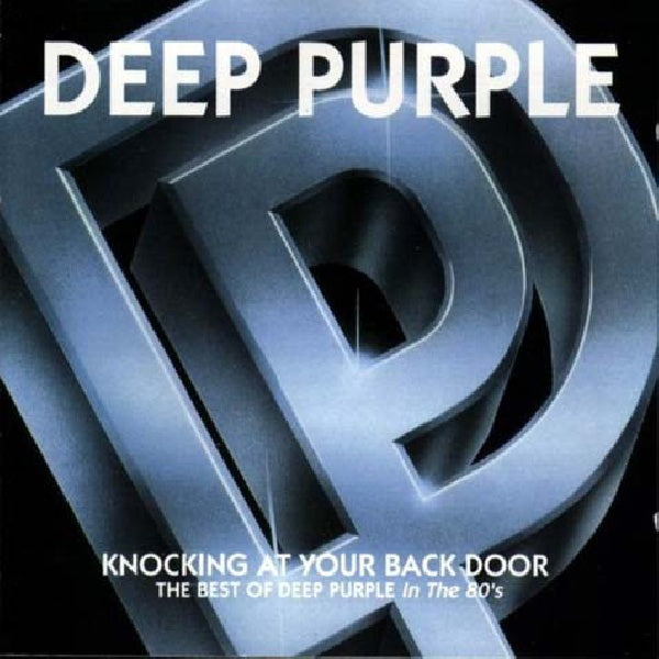 Deep Purple - Knocking at your backdoor (CD)