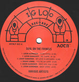 Various - Leon Gardner's Igloo Records (Soul On The Fringes) (LP)