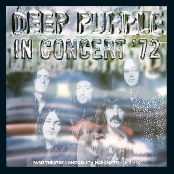 Deep Purple - In concert '72 (2012 remix) (CD)