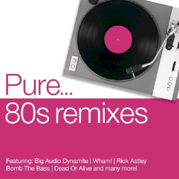 Various - Pure... 80s remixes (CD)