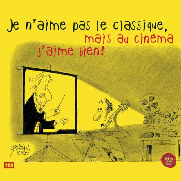 Various - Je n'aime pas le classique, mais au cinéma j'aime bien ! (CD)