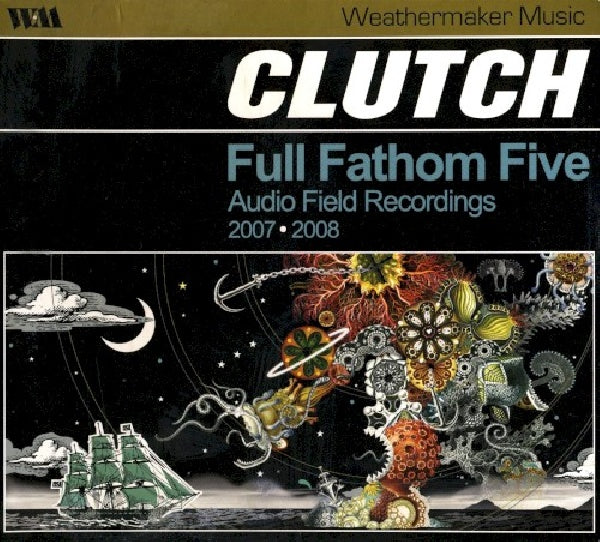 Clutch - Full fathom five: audio f (CD)