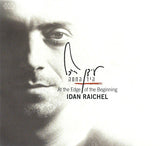 Idan Raichel - At The Edge Of The Beginning (second hand CD)