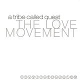 A Tribe Called Quest - The love movement (CD)