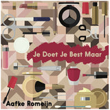 Aafke Romeijn - Je doet je best maar (CD)