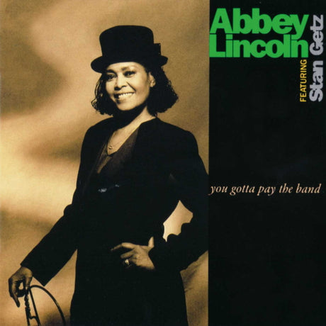 Stan Getz Abbey Lincoln - You gotta pay the band (LP) - Velvet Music