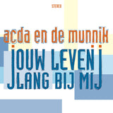 Acda En De Munnik - Jouw leven lang bij mij (LP) - Velvet Music