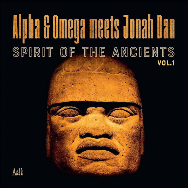 Alpha & Omega meets Jonah Dan - Spirit Of The Ancients Vol. 1 -rsd- (LP)