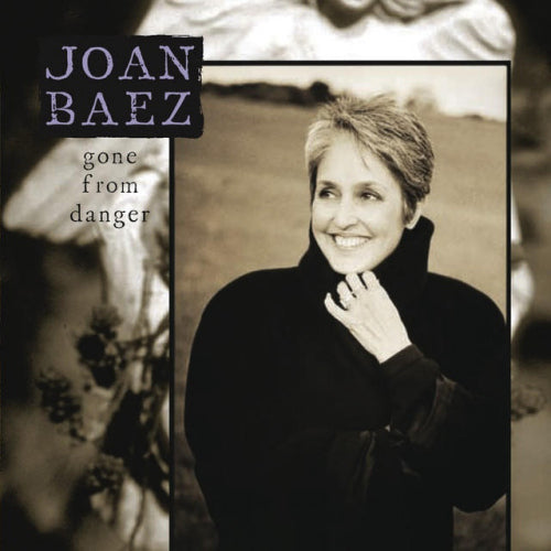 Joan Baez - Gone from danger (CD)