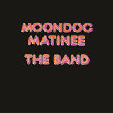 Band - Moondog matinee (CD)