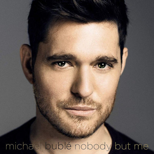 Michael Buble - Nobody but me (CD)