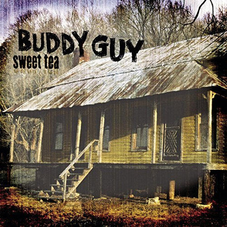 Buddy Guy - Sweet tea (LP)