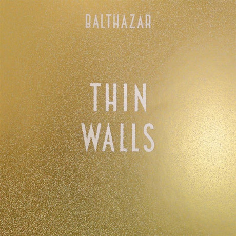 Balthazar - Thin walls (LP) - Velvet Music