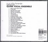 Vocal Ensemble Quink - A Un Niño Llorando - Christmas With Quink Vocal Ensemble (second hand CD)