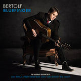 Bertolf - Bluefinger (LP) - Velvet Music