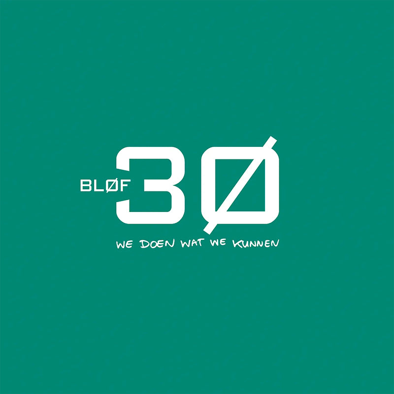 Blof - 30: We Do What We Can (LP)