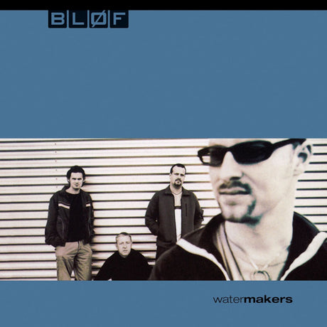 Blof - Watermakers (LP) - Velvet Music