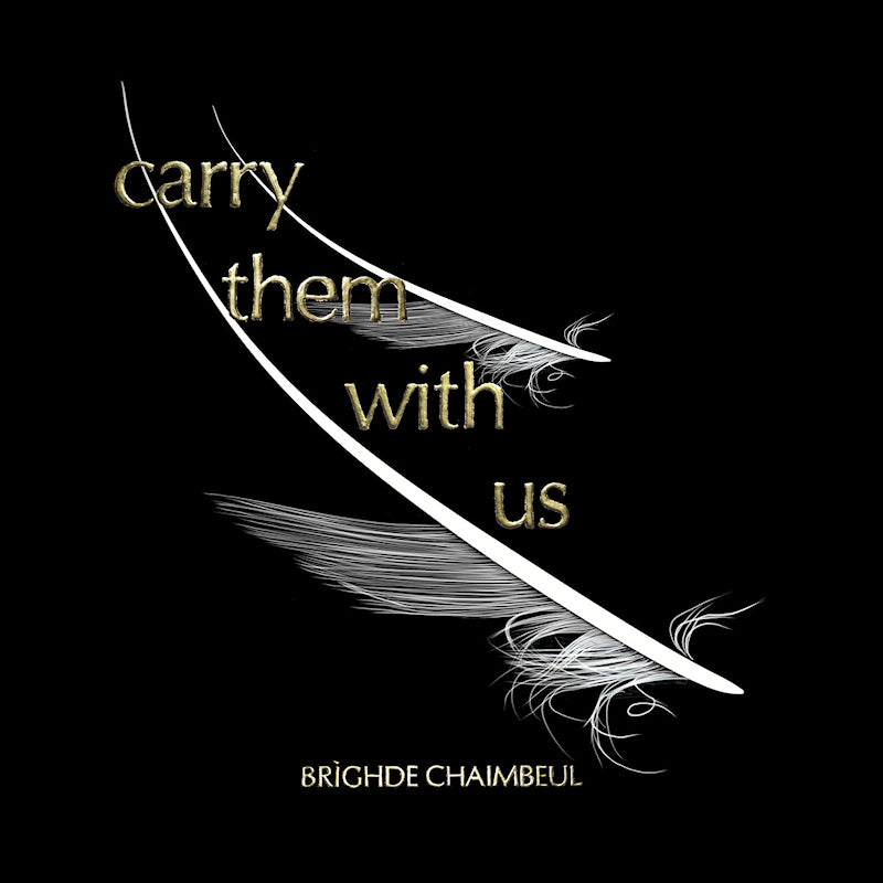 Brìghde Chaimbeul - Carry Them With Us (tweedehands CD)