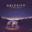 Calexico - Seasonal shift (LP) - Velvet Music