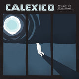 Calexico - Edge of the sun (LP)