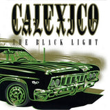 Calexico - Black light (LP)