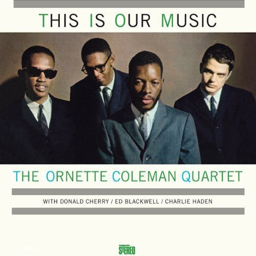 Ornette Coleman -quartet - This is our music (LP)