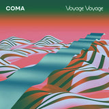 Coma - Voyage voyage (LP)