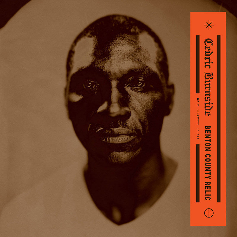 Cedric Burnside - Benton county relic (CD)