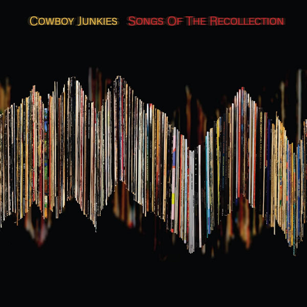 Cowboy Junkies - Songs of the recollection (LP) - Velvet Music