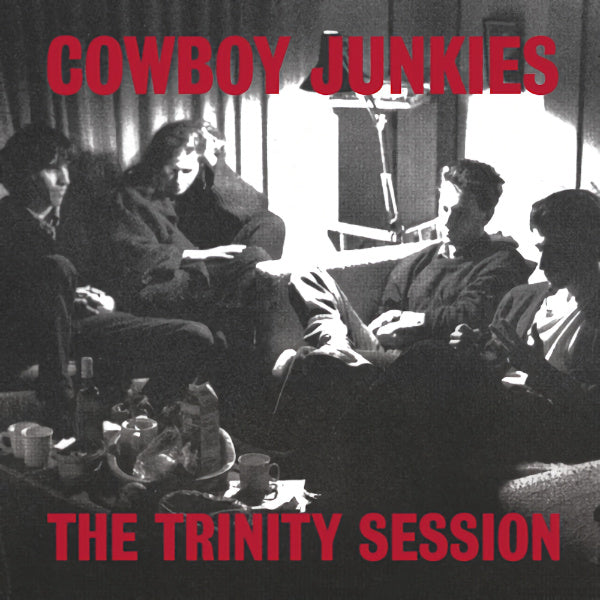 Cowboy Junkies - The trinity session (LP)